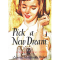 Pick a New Dream