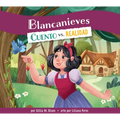 Blancanieves: Cuento vs. Realidad