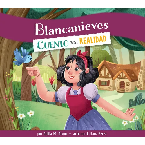 Blancanieves: Cuento vs. Realidad