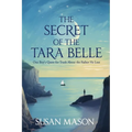 The Secret of the Tara Belle
