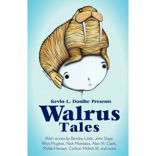 Walrus Tales
