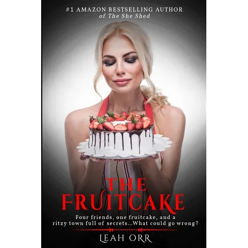 The Fruitcake: A twisty mystery you won't soon forget