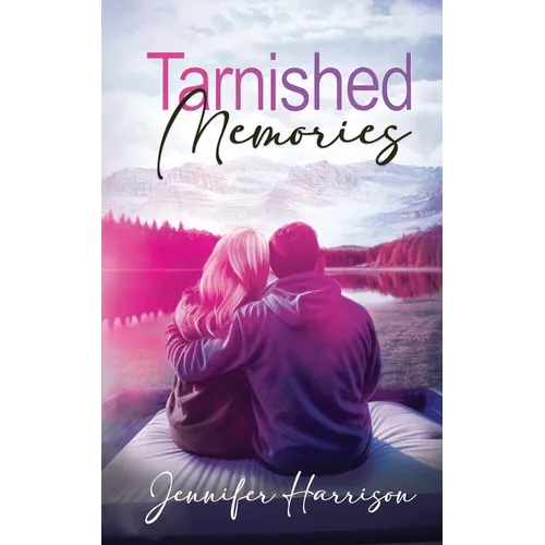 Tarnished Memories