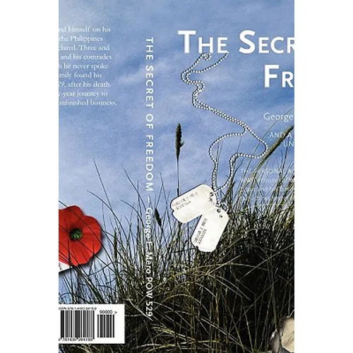 The Secret of Freedom: A Family's Unfinished Business
