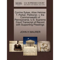 Corrine Sykes, Alias Heloise T. Parker, Petitioner, V. the Commonwealth of Pennsylvania. U.S. Supreme Court Transcript of Record with Supporting Plead