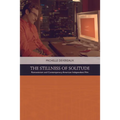 The Stillness of Solitude: Romanticism and Contemporary American Independent Film