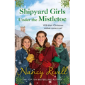 Shipyard Girls Under the Mistletoe