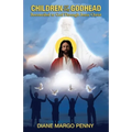 Children of the Godhead: Reconciled to God Through Jesus Christ
