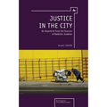 Justice in the City: An Argument from the Sources of Rabbinic Judaism