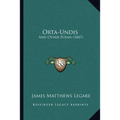 Orta-Undis: And Other Poems (1847)