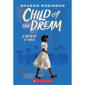 Child of the Dream: A Memoir of 1963
