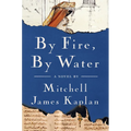 By Fire, by Water