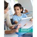 Teaching with Technology: A Guide for Pre-Service Educators