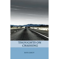 Thoughts on Crashing
