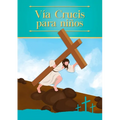 Vía Crucis para niños