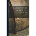 The Children of Alsace (Les Oberlés)