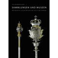 Die Akademischen Sammlungen Und Museen Der Martin-Luther-Universitat Halle-Wittenberg