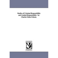 Studies of Criminal Responsibility and Limited Responsibility / By Charles Follen Folsom.