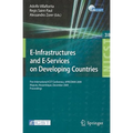 E-Infrastructures and E-Services on Developing Countries: First International ICST Conference, AFRICOM 2009 Maputo, Mozambique, December 3-4, 2009 Pro