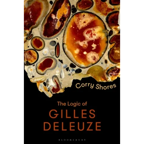 The Logic of Gilles Deleuze: Basic Principles