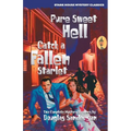 Pure Sweet Hell / Catch a Fallen Starlet