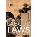 Introduction to Labour Laws in India