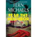 Fear Thy Neighbor: A Riveting Novel of Suspense