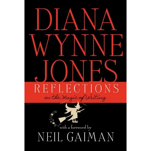 Reflections: On the Magic of Writing