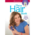 The Hair Book: Care & Keeping Advice for Girls