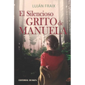 El silencioso grito de Manuela