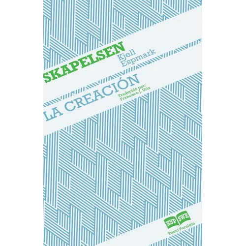 Skapelsen - La creación: Edición bilingüe - Tvåspråkig utgåva