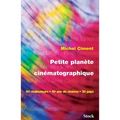 Petite Planete Cinematographique
