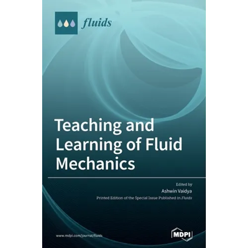 Teaching and Learning of Fluid Mechanics