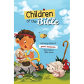 Children of the Bible: Learning values of character from kids in Bible times
