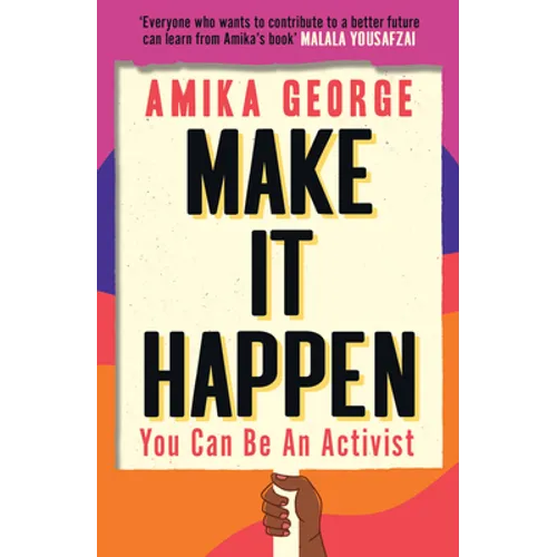 Make It Happen: You Can Be an Activist