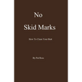 No Skid Marks: How To Clean Your Butt