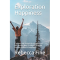 Exploration Happiness: A global and historical expedition of the various ways in which different cultures embrace happiness.