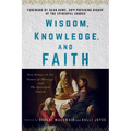 Wisdom, Knowledge, and Faith: New Essays on the Future of Theology and the Episcopal Church