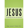 Jesus: Introducing His Life and Teachings