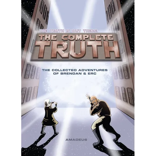 Complete Truth: Anniversary Collection