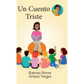 Un Cuento Triste