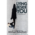 Lying Beside You