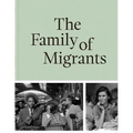 The Family of Migrants