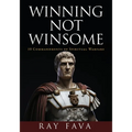 Winning Not Winsome: 10 Commandments of Spiritual Warfare