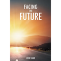 Facing the Future