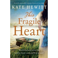 This Fragile Heart: A totally unmissable romantic historical love story