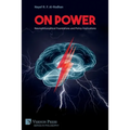 On Power: Neurophilosophical Foundations and Policy Implications