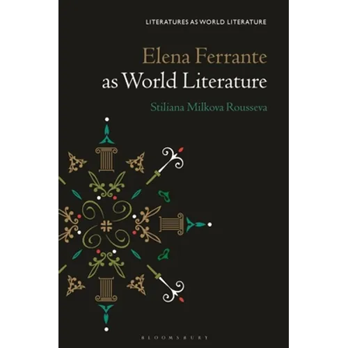 Elena Ferrante as World Literature