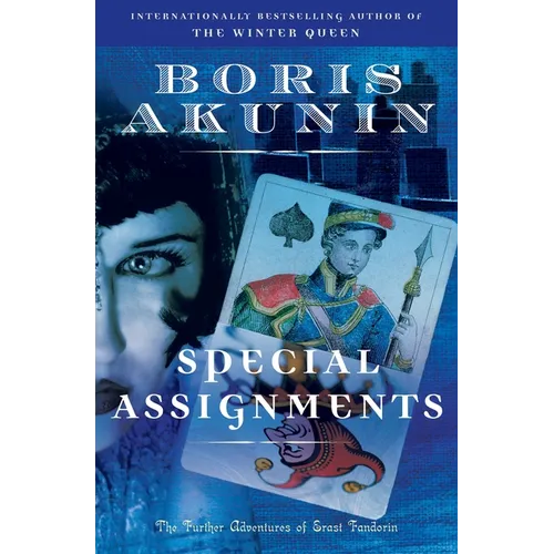 Special Assignments: The Further Adventures of Erast Fandorin