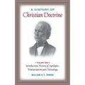 A History of Christian Doctrine: Volume One